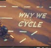 why we cycle