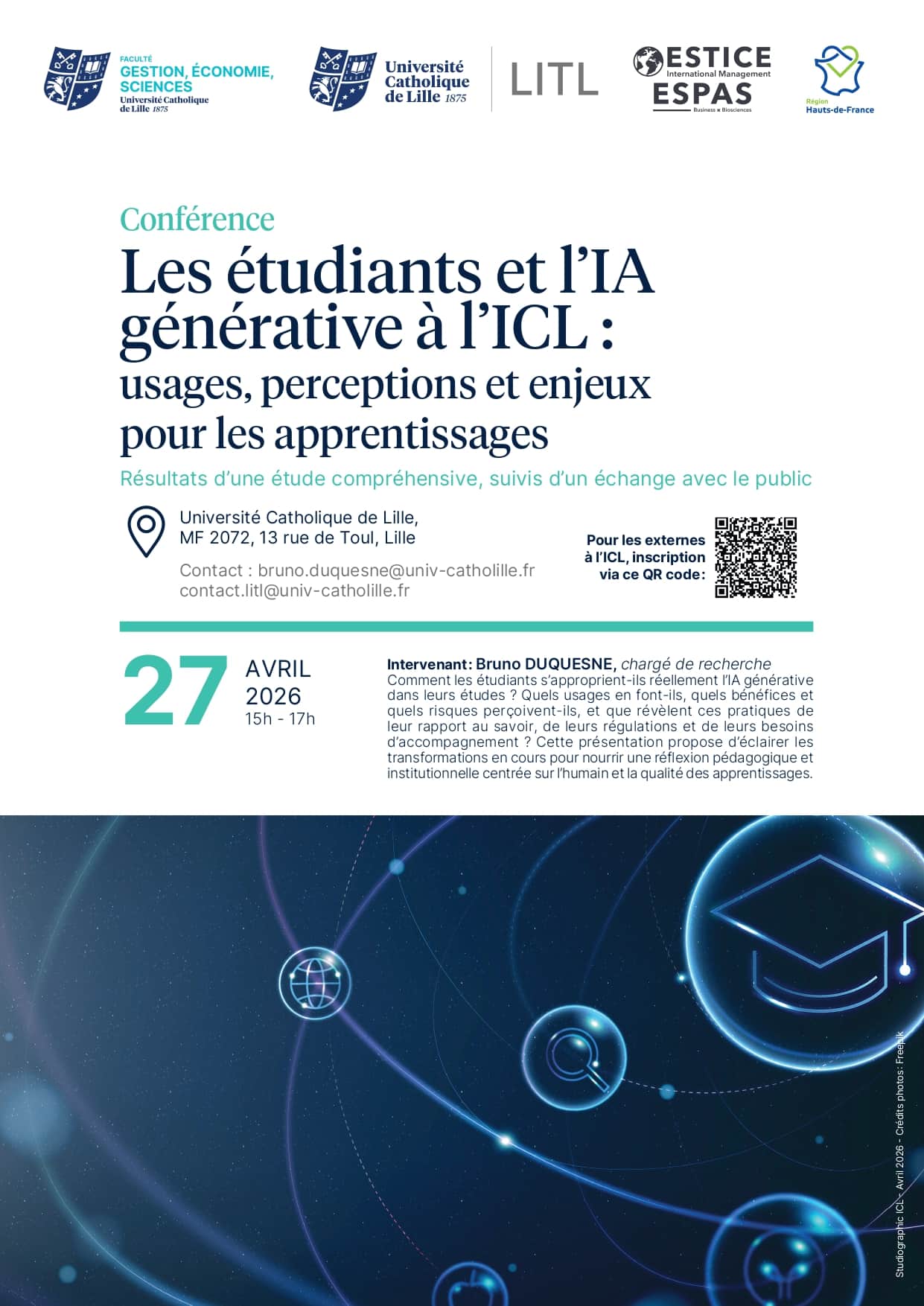 Les étudiants et l’IAgénérative à l’ICL :usages, perceptions et enjeuxpour les apprentissagesRésultats d’une étude compréhensive, suivis d’un échange avec le public
