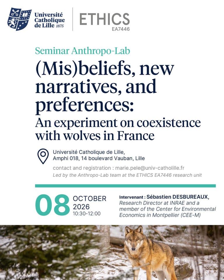 Seminar Anthropo-Lab Mis beliefs, new narratives, and preferences : an experiment on coexistence with wolves in France »